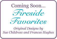 Coming Soon - Fireside Favorites